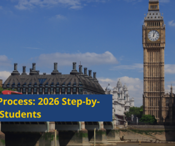 UK Study Visa Process: 2026 Step-by-Step Guide for Students